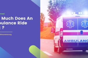 Ambulance Ride Cost Insurance